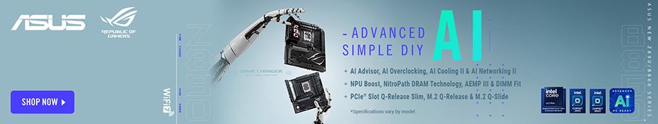 ASUS - Advanced Simple DIY AI. AI Advisor, AI Overclocking, AI Cooling 2 and AI Networking 2. NPU Boost, NitroPath DRAM Technology, AEMP 3 and DIMM Fit. PCIe Slot Q-Release Slim, M.2 Q-Release and M.2 Q-Slide